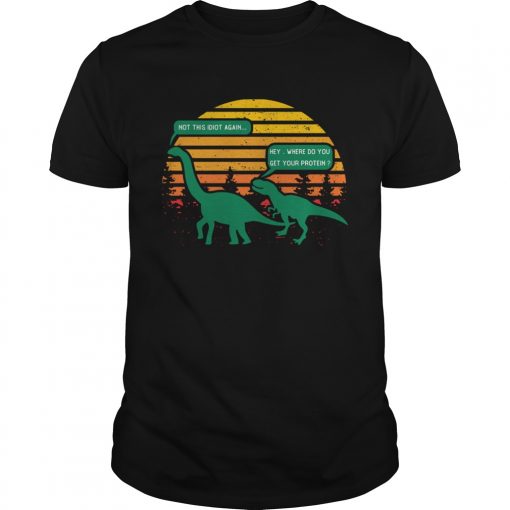 Hey Where Do You Get Your Protein Vintage Sunset Unisex 510x510 1