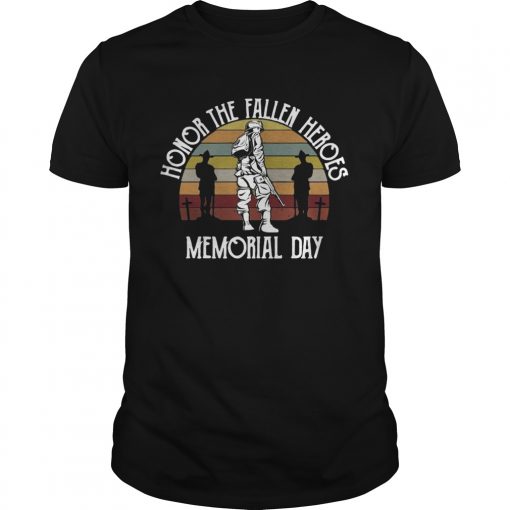Honor The Fallen Heroes Memorial Day Vintage Unisex Shirt 510x510 1