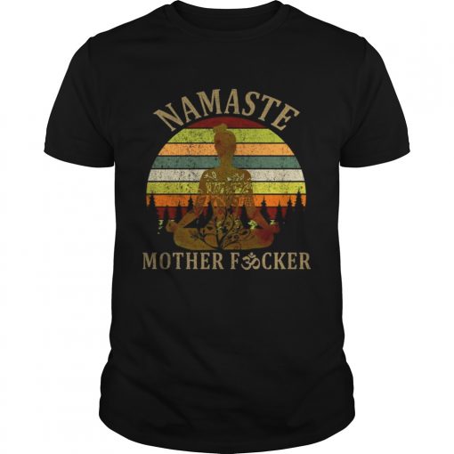 Namaste Mother Fucker Vintage Sunset Unisex Shirt 510x510 1