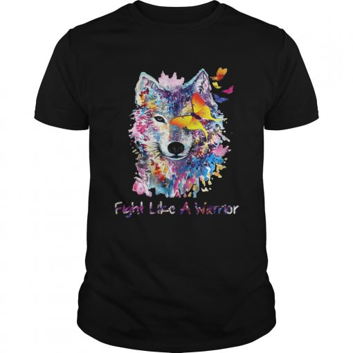 Fight Like A Warrior Wolf With Butterfly Watercolor Unisex Shirt 510x510 1