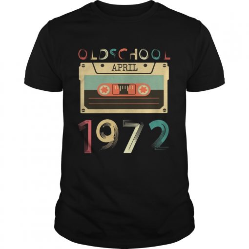 Vintage Cassette Tape Oldschool April 1972 Birthday Unisex Shirt 510x510 1