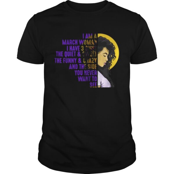 Ie28099m A February Black Woman E28093 I Have Three Sides Birthday Guys Tee