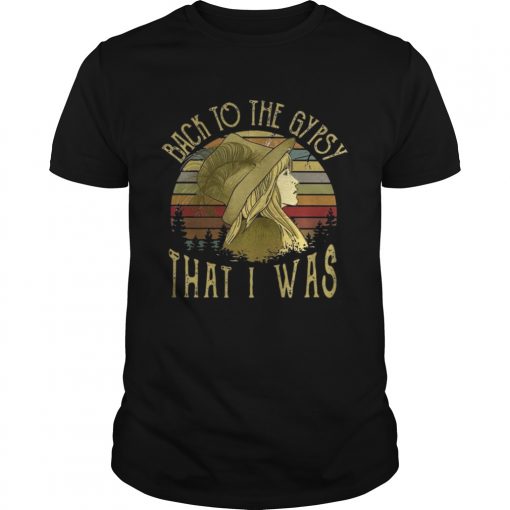 Back To Gypsy That I Was Vintage Unisex Tee 510x510 1