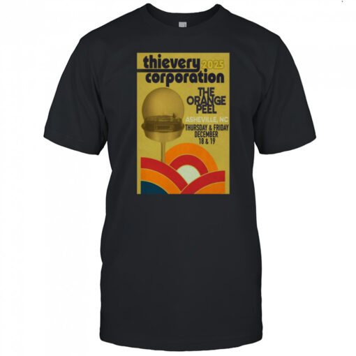 Thievery Corporation Dec 18 19 2025 The Orange Pell Asheville Nc Show T Shirt Mens T Shirt E3hhye 510x510 1