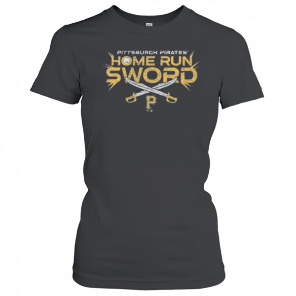 Pittsburgh Pirates 47 Home Run Sword Celebration Shirt Womens T Shirt 2sx9rq