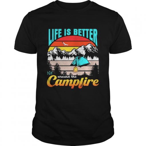 Life Is Better Around The Campfire Vintage Retro Unisex 510x510 1