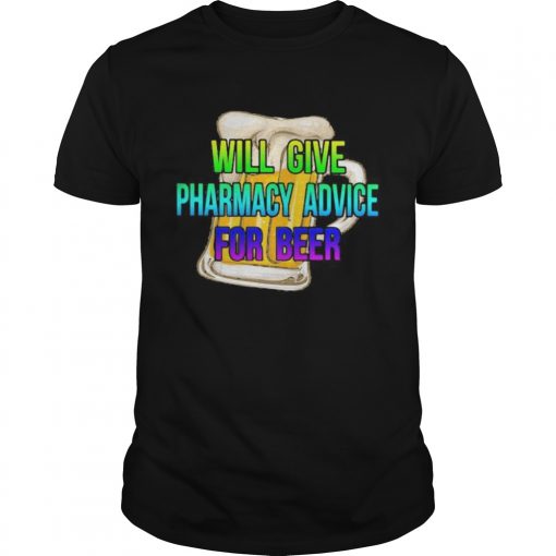Will Give Pharmacy Advice For Beer Colors Unisex 510x510 1