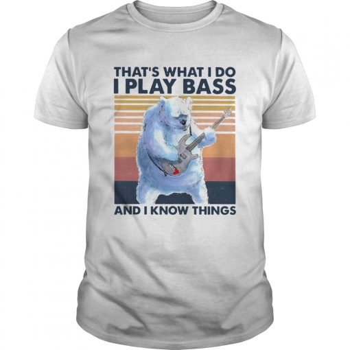 Beer Playing Guitar Thats What I Do I Play Bass And I Know Things Vintage Retro Unisex 510x510 1