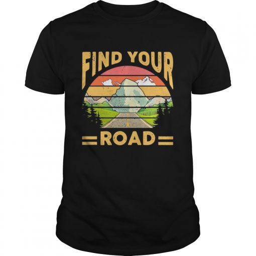 Find Your Road Vintage Retro Unisex 510x510 1