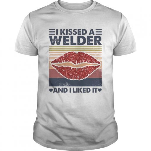 I Kissed A Welder And I Liked It Vintage Retro Unisex 510x510 1