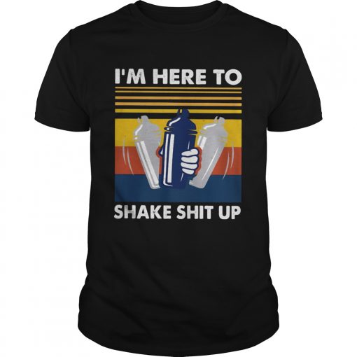 Im Here To Shake Shit Up Bartender Vintage Retro Unisex 510x510 1