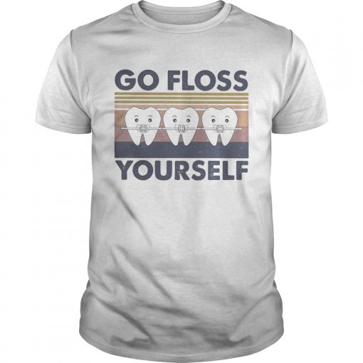 Dental Go Floss Yourself Vintage Retro Unisex 510x510 1