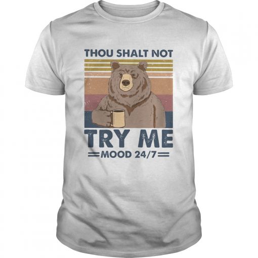 Thou Shalt Not Try Me Mood 247 Bear Vintage Retro Unisex 510x510 1