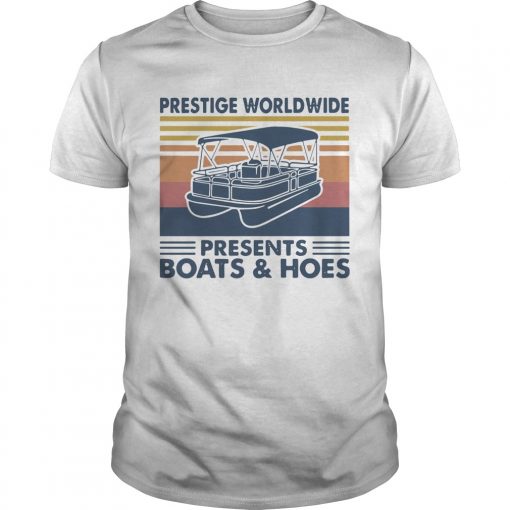 Boating Prestige Worldwide Presents Boats And Hoes Vintage Retro Unisex 510x510 1