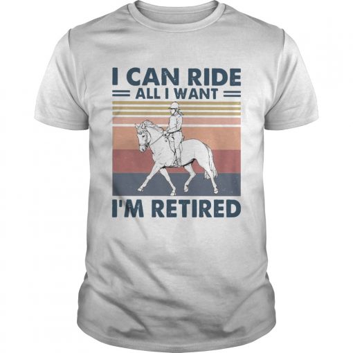 I Can Ride All I Want Im Retired Vintage Unisex 510x510 1