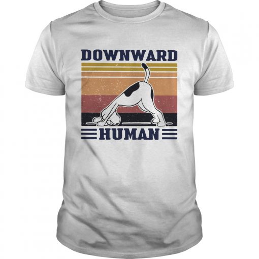 Dog Downward Human Vintage Retro Unisex 510x510 1