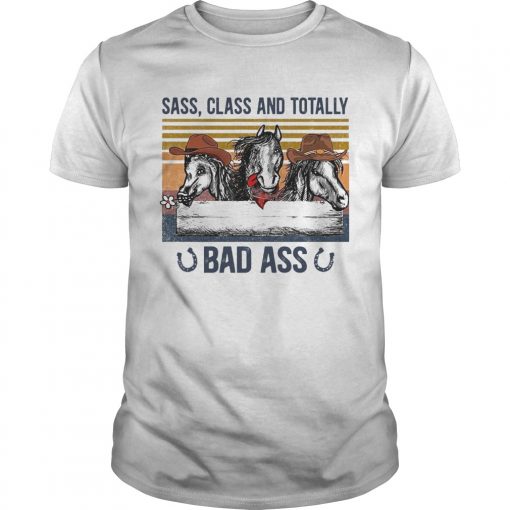 Horse Sass Class And Totally Bad Ass Vintage Unisex 510x510 1