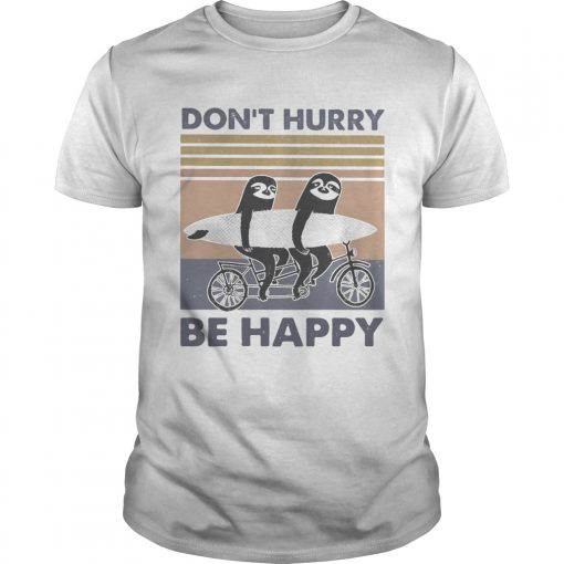 Penguin Dont Hurry Be Happy Vintage Retro Unisex 510x510 1