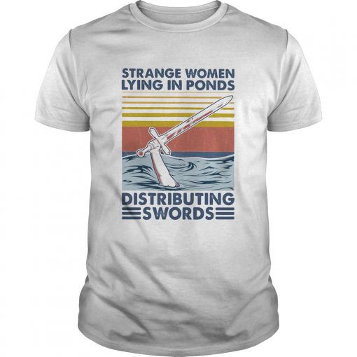 Feminist Strange Women Lying In Ponds Distributing Swords Vintage Unisex 510x510 1