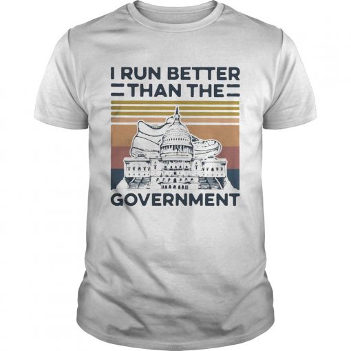 I Run Better Than The Government Vintage Unisex 510x510 1
