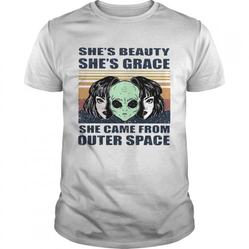 Shes Beauty Shes Grace She Came From Outer Space Vintage Retro Alien Unisex 510x510 1