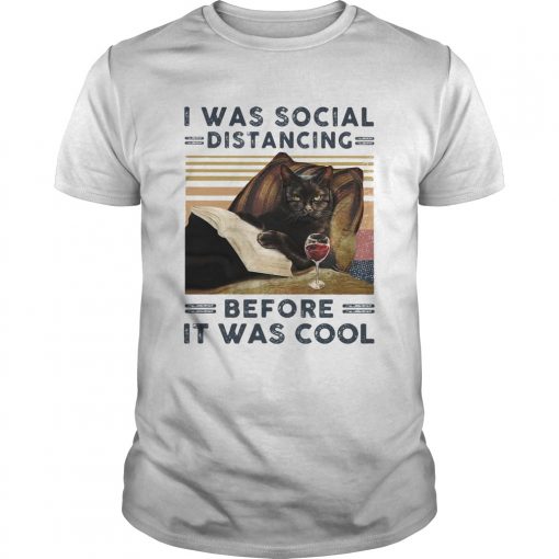 I Was Social Distancing Before It Was Cool Cat Book Wine Vintage Retro Unisex 510x510 1
