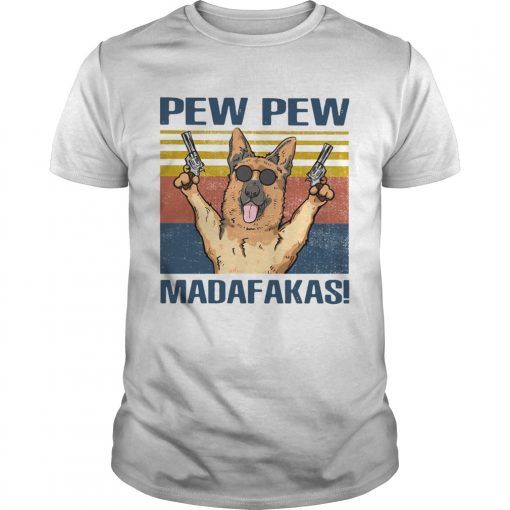 German Shepherd Pew Pew Madafakas Vintage Unisex 510x510 1