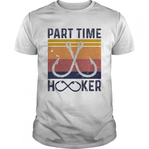 Part Time Hooker Vintage Retro Unisex 510x510 1