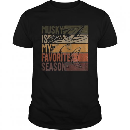 Fishing Musky Is My Favorite Season Vintage Unisex 510x510 1