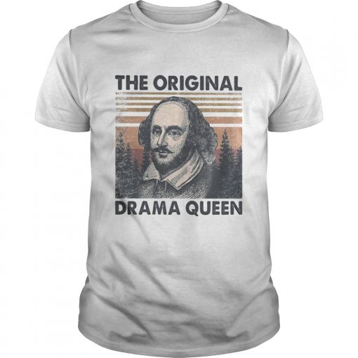 William Shakespeare The Original Drama Queen Vintage Retro Unisex 510x510 1