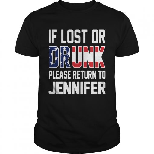 If Lost Or Drunk Please Return To Jennifer Unisex 510x510 1