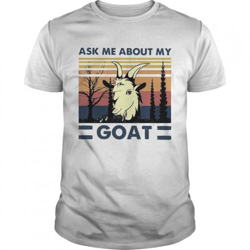 Ask Me About My Goat Vintage Unisex 510x510 1