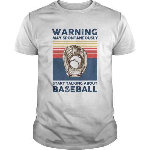 Warning May Spontaneously Start Talking About Baseball Vintage Retro Unisex 510x510 1