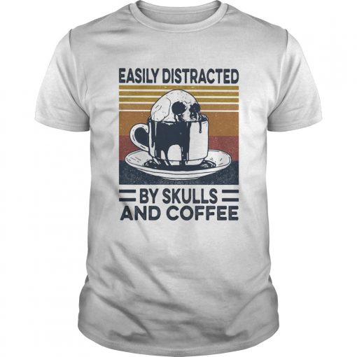 Easily Distracted By Skulls And Coffee Vintage Retro Unisex 510x510 1