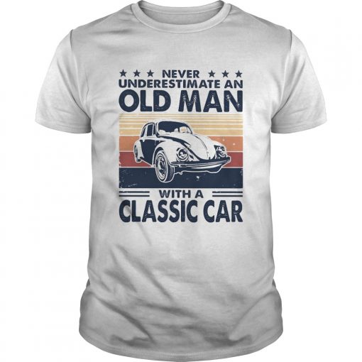 Never Underestimate An Old Man With A Classic Car Vintage Retro Stars Unisex 510x510 1