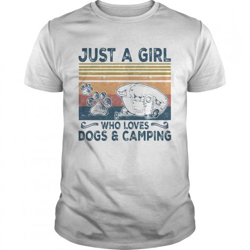 Just A Girl Who Loves Paw Dogs And Camping Vintage Retro Unisex 510x510 1