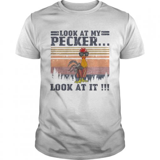 Look At My Pecker Look At It Vintage Retro Unisex 510x510 1