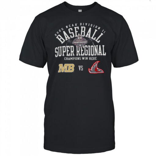 Colorado Mesa Vs Northwest Nazarene Ncaa Division Ii Baseball Super Regional Champion Win Here 2025 Shirt Mens T Shirt Z3qvqa 510x510 1