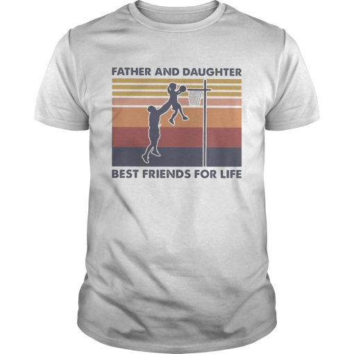 Basketball Father And Daughter Best Friends For Life Vintage Retro Unisex 510x510 1
