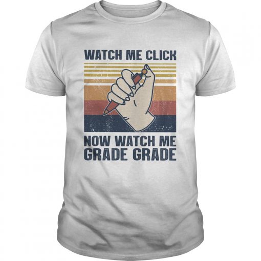 Pen Watch Me Click Now Watch Me Grade Grade Vintage Retro Unisex 510x510 1