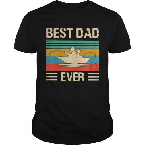 Best Dad Ever Fishing Vintage Retro Unisex 510x510 1