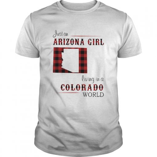 Just An Arizona Girl Living In A Colorado World Map Unisex 510x510 1