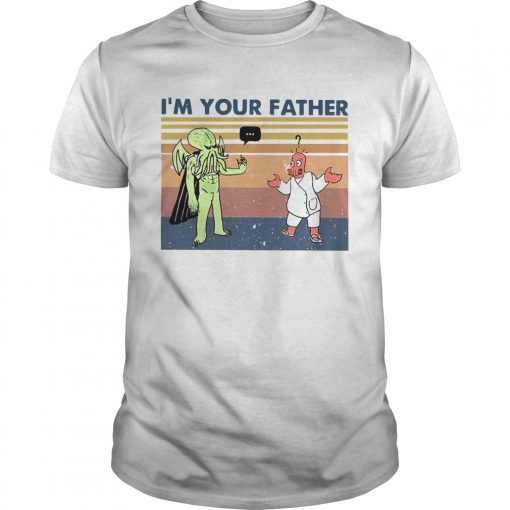 Im Your Father Vintage Unisex 510x510 1
