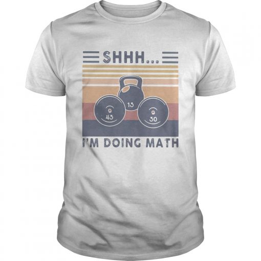 Shhh Im Doing Math Vintage Unisex 510x510 1