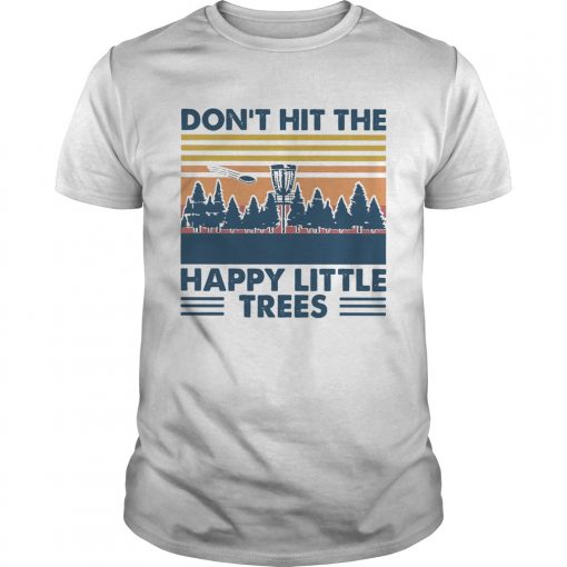 Dont Hit The Happy Little Trees Vintage Unisex 510x510 1