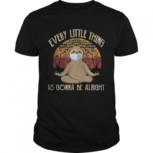 Yoga Sloth Mask Every Little Thing Is Gonna Be Alright Vintage Unisex 510x510 1