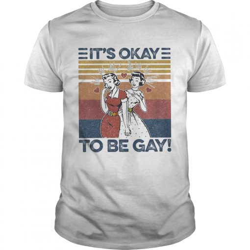 Woman Its Okay To Be Gay Vintage Unisex 510x510 1