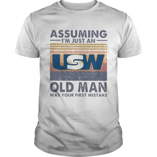 United Steelworkers Assuming Im Just An Old Lady Was Your First Mistake Vintage Unisex 510x510 1