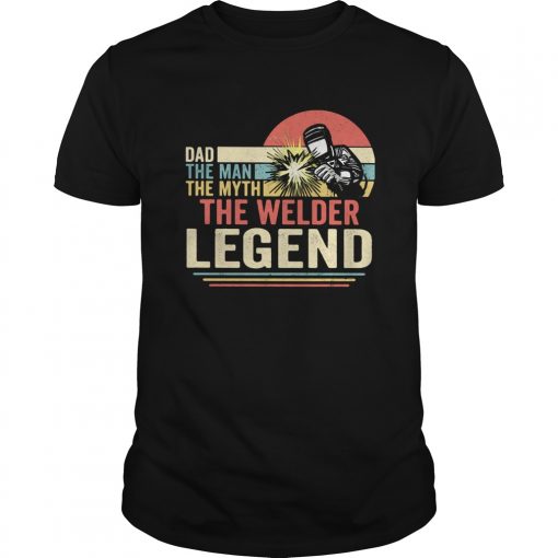Dad The Man The Myth The Welder Legend Vintage Unisex 510x510 1