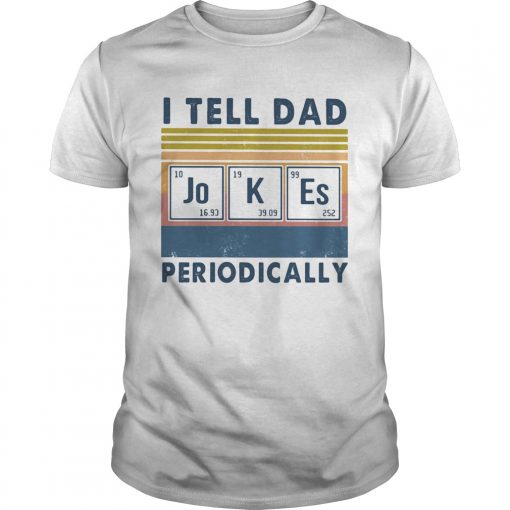 I Tell Dad Jokes Periodically Vintage Unisex 3 510x510